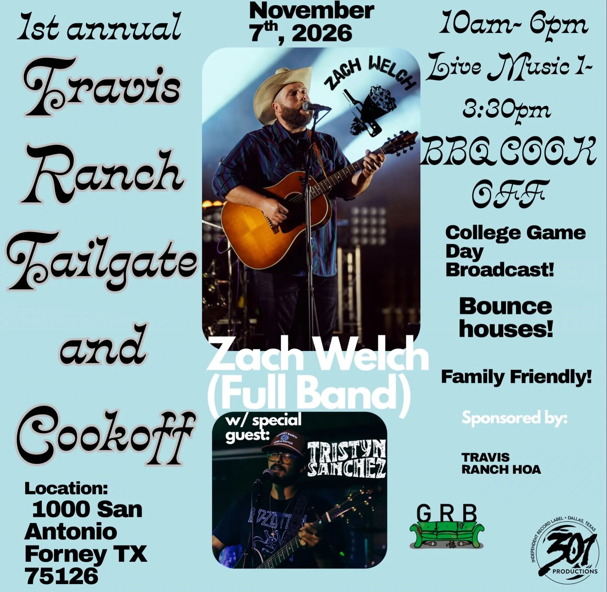 Flyer: 1st annual Travis Ranch Tailgate and Cookoff, November 7, 2026, 10 AM to 6 PM. Live music 1 to 3:30 PM from Zach Welch (full band) with special guest Tristyn Sanchez, BBQ cook-off, College GameDay broadcast, bounce houses, family friendly. 1000 San Antonio, Forney TX 75126. Sponsored by Travis Ranch HOA.