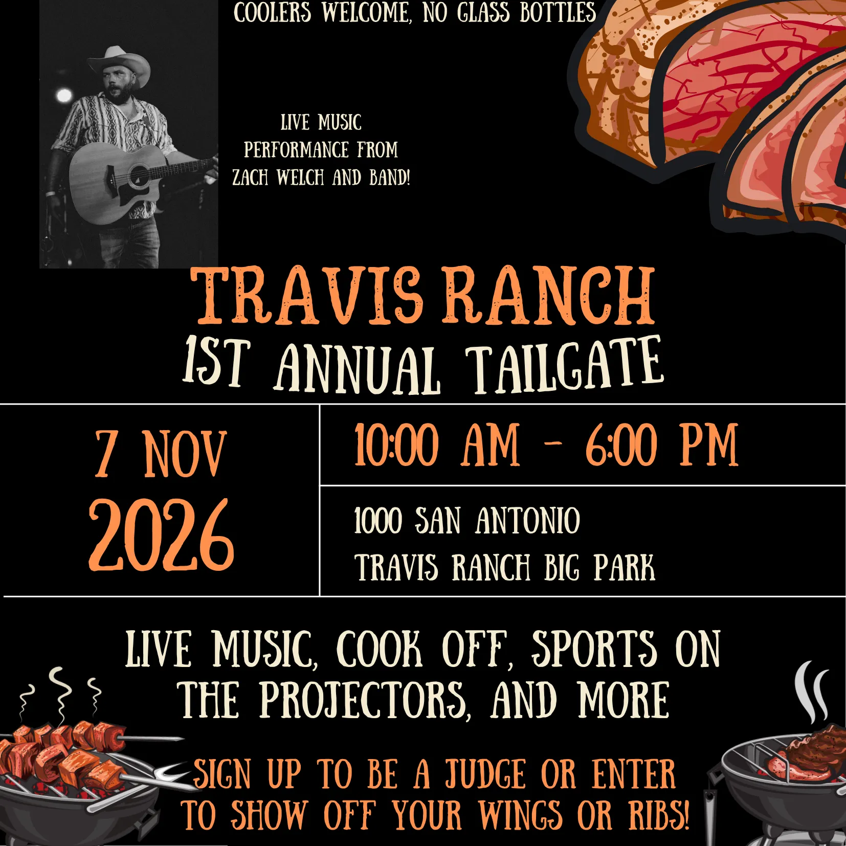 Flyer: Travis Ranch 1st Annual Tailgate, 7 November 2026, 10 AM to 6 PM at Travis Ranch Big Park, 1000 San Antonio. Live music, cook-off, sports on the projectors and more. Sign up to be a judge or enter your wings or ribs. Coolers welcome, no glass bottles.